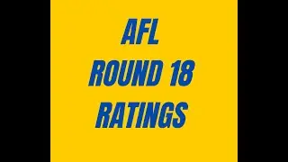 AFL Round 18 2025 Tips, Ratings, Predictions and AFL Analysis