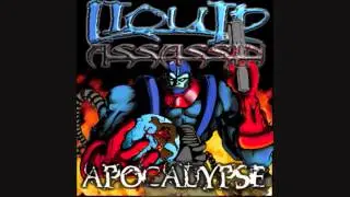 Liquid Assassin - Down To Ride