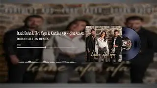 İ&ccedil;ime Ata Ata (Boran ALTUN offical version