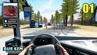 Bus Simulator : Extreme Roads Gameplay Walkthrough Part 1 - (Android, iOS)