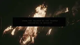 From the shadow of the throne spreading to infinity - Sermon: I-II (Teaser)
