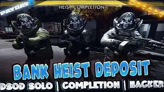 Payday 2 - Bank Heist Deposit: DSOD, Solo Completion, Hacker, LMG Build