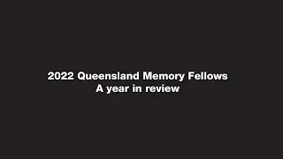 2022 State Library of Queensland Fellowships year in review