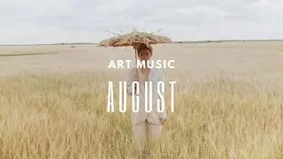 Art Music - August