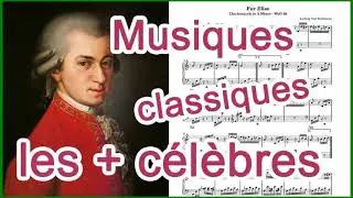 10 MUSIQUES CLASSIQUES LES PLUS CELEBRES