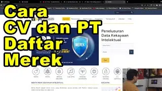 CARA DAFTAR MEREK 2023 BADAN HUKUM CV DAN PT