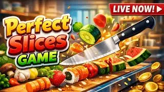 The Perfect Slices Game Play Live 🔴 [ 1 to .... ]