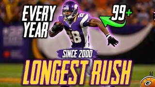 Longest Rush in Every NFL Season Since 2000! 🏈🔥