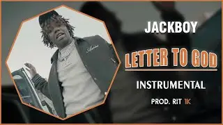Jackboy - Letter To God | Instrumental [Prod. RIT 1K]