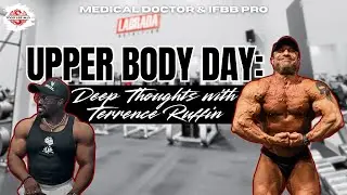 Upper Day at Labrada Fitness: Deep Thoughts with Terrence Ruffin