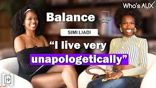 Check On Your Strong Friends: Simi Liadi Finding Balance [003]