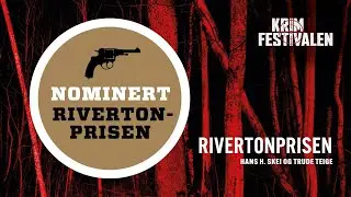 Avsl&oslash;ring av de nominerte til Rivertonprisen