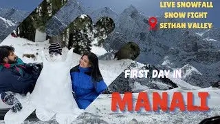 Manali Day1 | Pratibha chi masti 💃| Sethan valley | Live Snowfall🌨️| Family Tour| Himachal Pradesh |