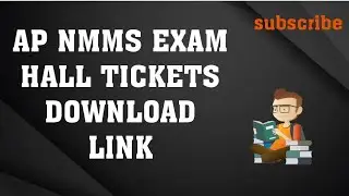 AP NMMS EXAM HALL TICKETS 2023 DOWNLOAD LINK / @Raj1vlife