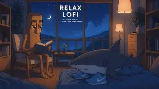 Relax Lofi 📖 Chill Beats to work/study