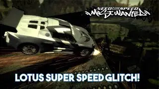 Lotus Super Speed Glitch! - NFSMW 2005