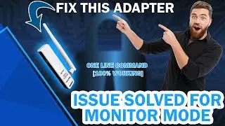 ИСПРАВЬТЕ ЭТОТ АДАПТЕР (TP-Link TL-WN722n v2/v3) - проблема с режимом монитора решена!!