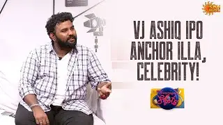 VJ Ashiq, odamba koraikirenu solli padam ok panitu koraikave illa😂 | Sun Music Shots