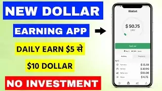 New Dollar Earning App 2025 || New Dollar Earning App Today || Without Investment earn Dollars 💵