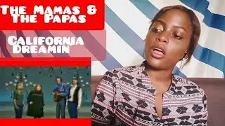 First Time Hearing||| The Mamas & The Papas - California Dreamin' REACTION
