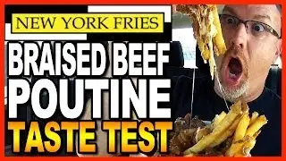 New York Fries Braised Beef Poutine Review
