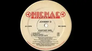🔴 Johnny O - Fantasy Girl (Nu Wave Mix) 127 BPM *1988*