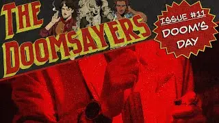 The Doomsayers | Issue #11: Doom's Day