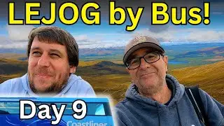 Land's End to John O'Groats BY BUS Day 9 - Let's go up a mountain!