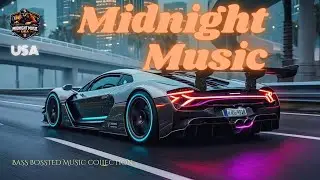 Dark Cinematic Bass Boosted Music | Midnight Drive USA 2026