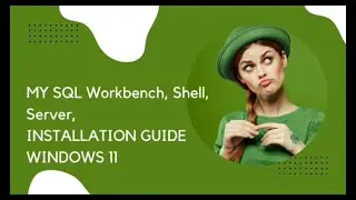 MYSQL Setup Guide Tutorial Windows 11 Installation