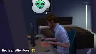 Bro loves to communicate with Alien instead of Dishes | Sims 4