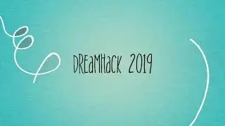 Dreamhack 2019 kurzer schneller Trailer