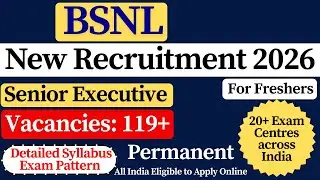 📢 BSNL Recruitment 2026 | BSNL Sr Executive Vacancy 2026 | Senior Executive | All India Job