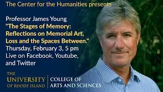 URI Center for the Humanities: Professor James Young