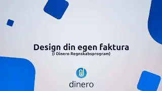 Opret fakturaskabeloner i Dinero Regnskabsprogram