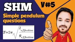 Simple pendulum questions|| Class 11||NEET||JEE