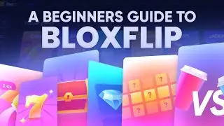 A Beginners Guide To Bloxflip (BLOXGAME)