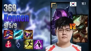 369 Top Kennen vs Riven lol KR solo rank Full Game 16.1 | 369 케넨 vs 리븐