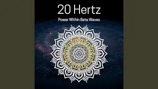 20 Hz Energy Re-Charge Music