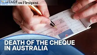Australia signs Cheque's Death Warrant, to Discontinue Use by 2030 | Vantage on Firstpost