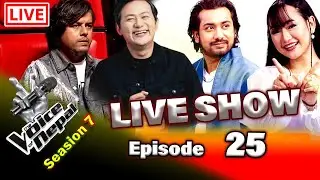 The Voice of Nepal Season 07 || Episode 25 - Live show 