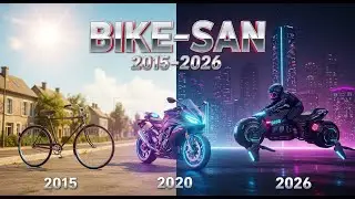 🚲 Bike-San 2015 to 2026 | Futuristic Bike Journey in 3D