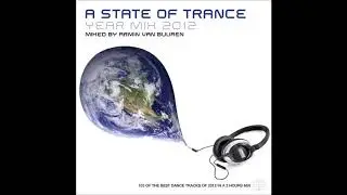A State Of Trance Yearmix 2012 - Disc 1 (Mixed by Armin van Buuren)