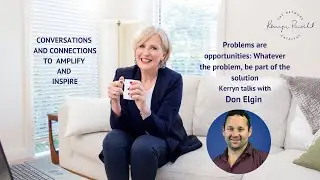 Problems are opportunities: Whatever the problem, be part of the solution