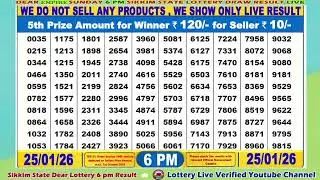 [LIVE] Lottery 6:00 PM Dear Sikkim state lottery live draw result 25.01.2026 | Lottery live