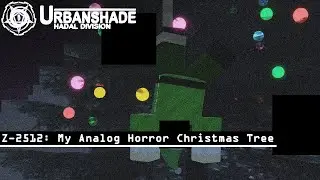 Z-2512: My Analog Horror Christmas Tree