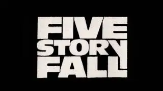 I just wanted you to know - Five Story Fall (rebalanced)