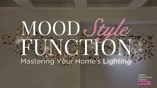 Mastering Your Home&rsquo;s Lighting | #style #function