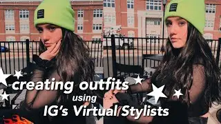 RECREATING OUTFITS FROM INSTAGRAM VIRTUAL STYLISTS