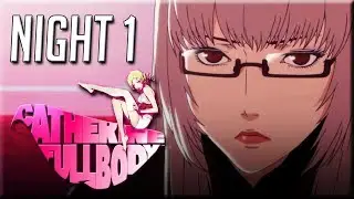 Catherine: Full Body - Night 1 - No Commentary Gameplay